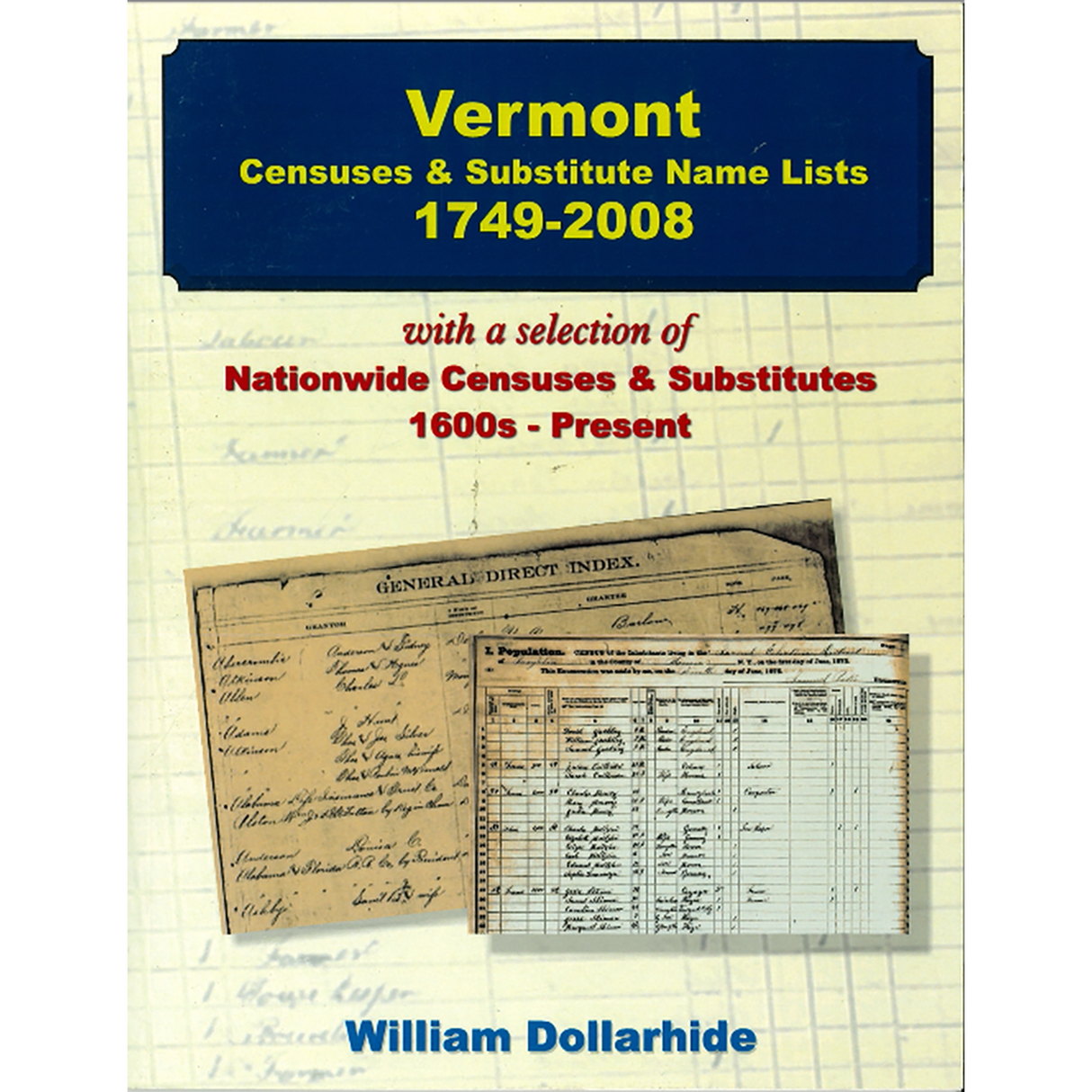 Vermont Censuses and Substitute Name Lists, 1749-2008