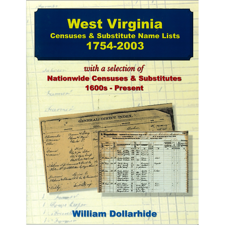 West Virginia Censuses and Substitute Name Lists, 1754-2003