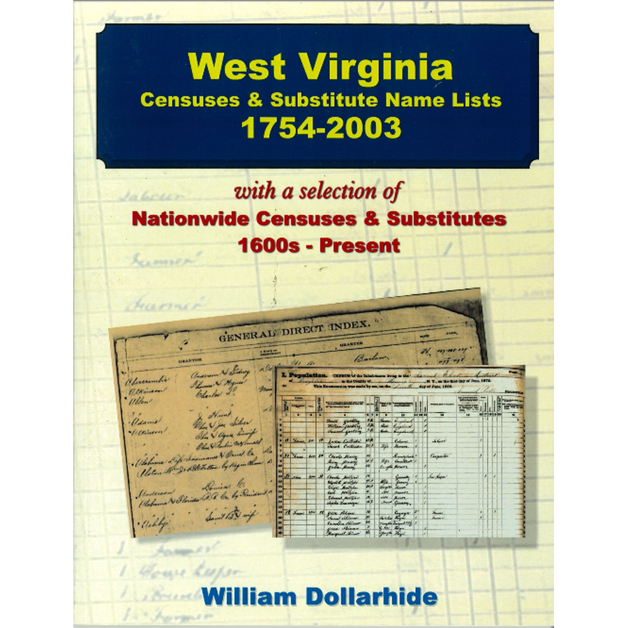 West Virginia Censuses and Substitute Name Lists, 1754-2003