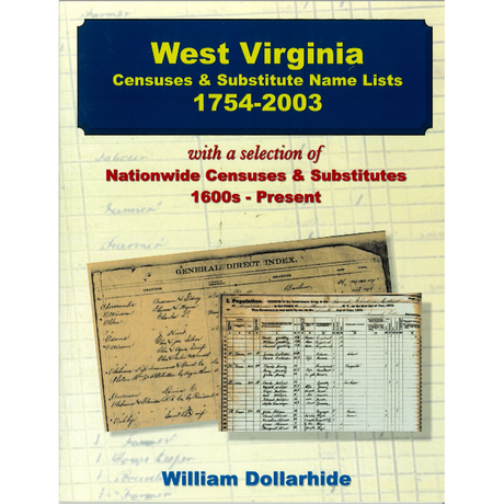 West Virginia Censuses and Substitute Name Lists, 1754-2003