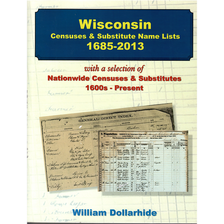 Wisconsin Censuses and Substitute Name Lists, 1685-2013