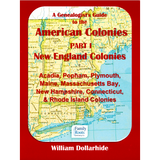 A Genealogist's Guide to the American Colonies: Part I - New England Colonies
