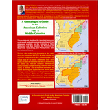 A Genealogist's Guide to the American Colonies: Part II - Middle Colonies back cover