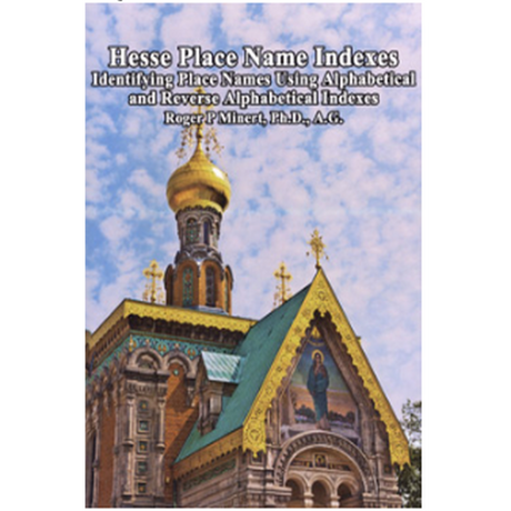 Hesse Place Name Indexes: Identifying Place Names Using Alphabetical And Reverse Alphabetical Indexes