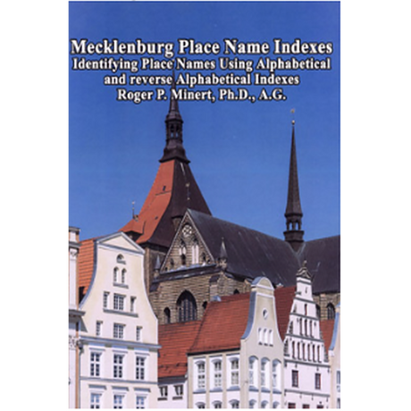 Mecklenburg Place Name Indexes: Identifying Place Names Using Alphabetical And Reverse Alphabetical Indexes