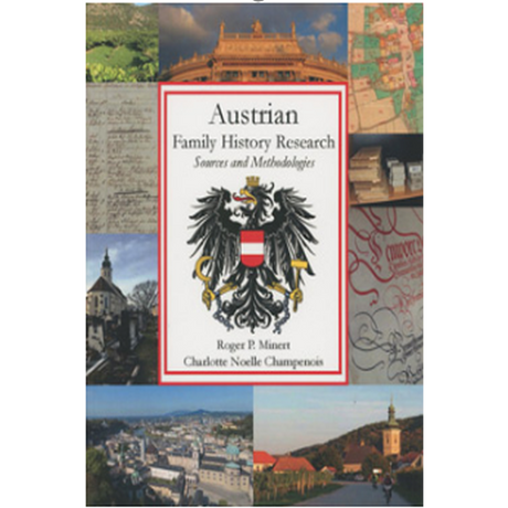 Austrian Family History Research: Sources and Methodologies