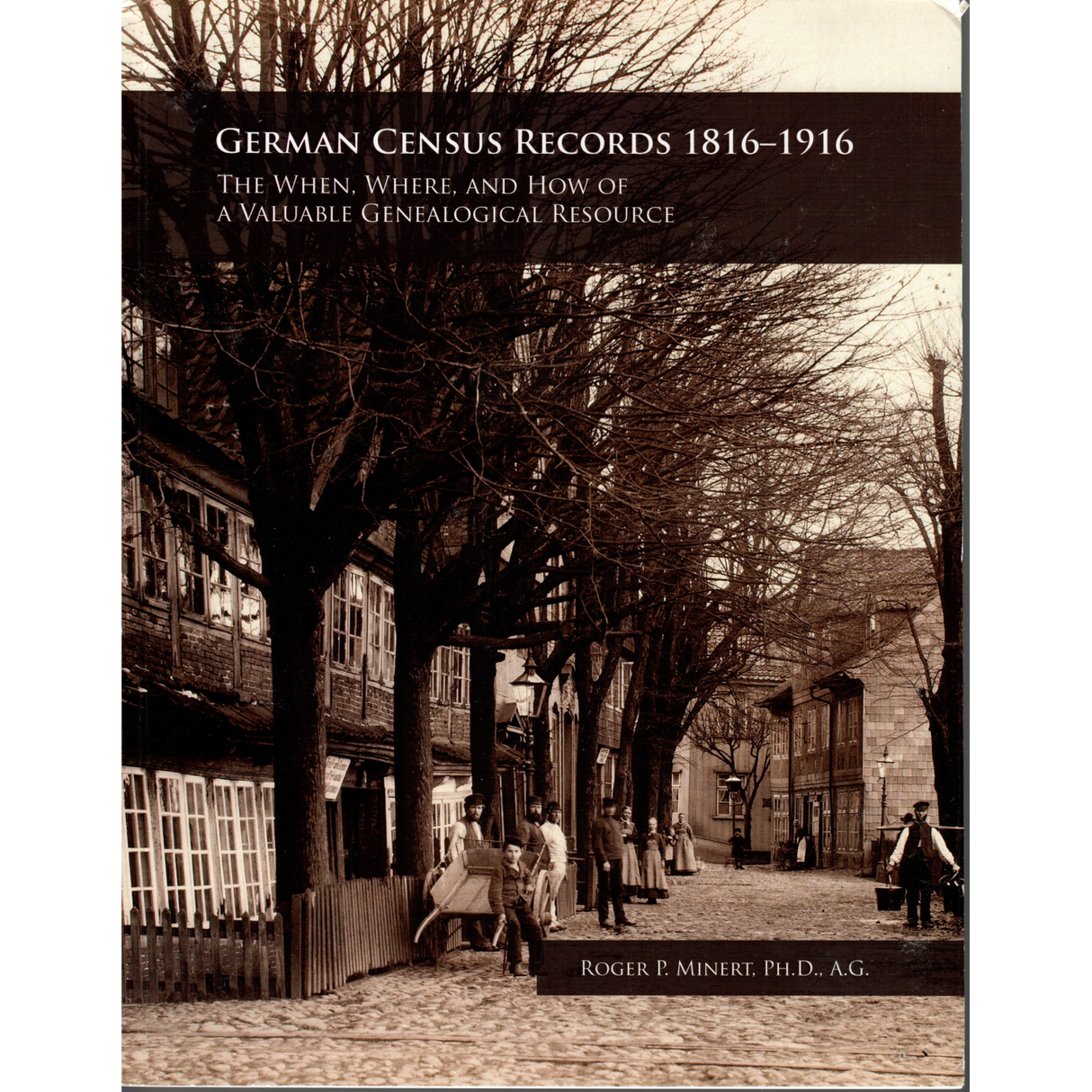 German Census Records, 1816-1916: The When, Where, and How of a Valuable Genealogical Resource
