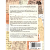 German Census Records, 1816-1916: The When, Where, and How of a Valuable Genealogical Resource back cover