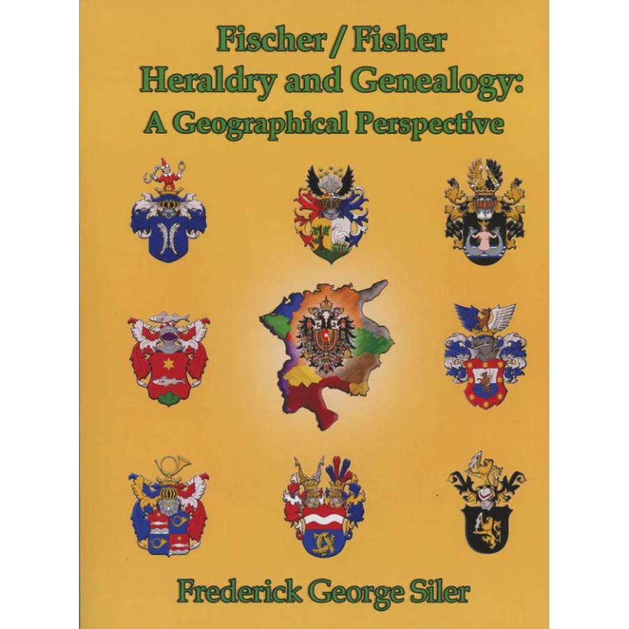 Fischer/Fisher Heraldry and Genealogy: A Geographical Perspective