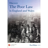 Discover the Poor Law In England and Wales