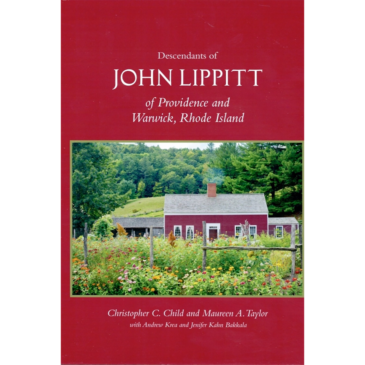 Descendants of John Lippitt of Providence and Warwick, Rhode Island