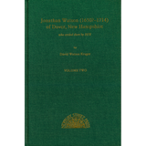 Jonathan Watson (1650?-1714) of Dover, New Hampshire, Who Settled There by 1672 (2 Volumes)
