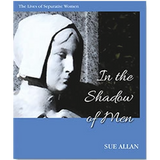 In the Shadow of Men