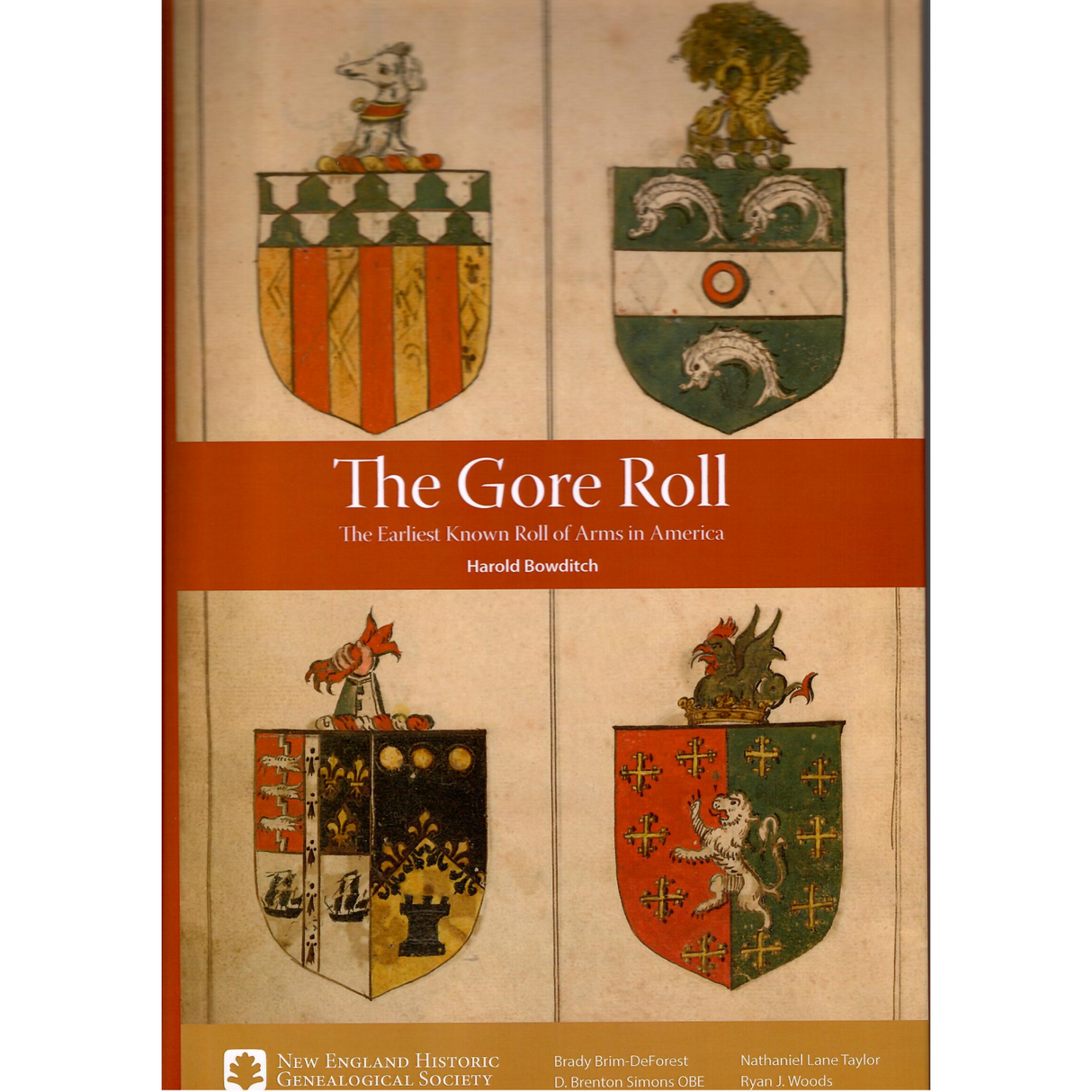 The Gore Roll: The Earliest Known Roll of Arms in America