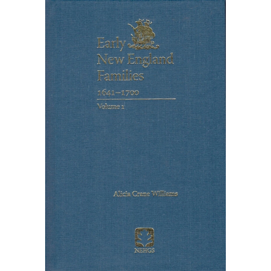 Early New England Families, 1641-1700: Volume 1 [cloth]