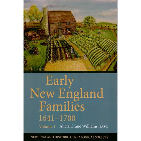 Early New England Families, 1641-1700: Volume 1 [paper]