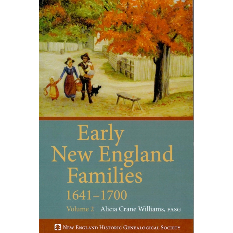 Early New England Families, 1641-1700: Volume 2 [paper]