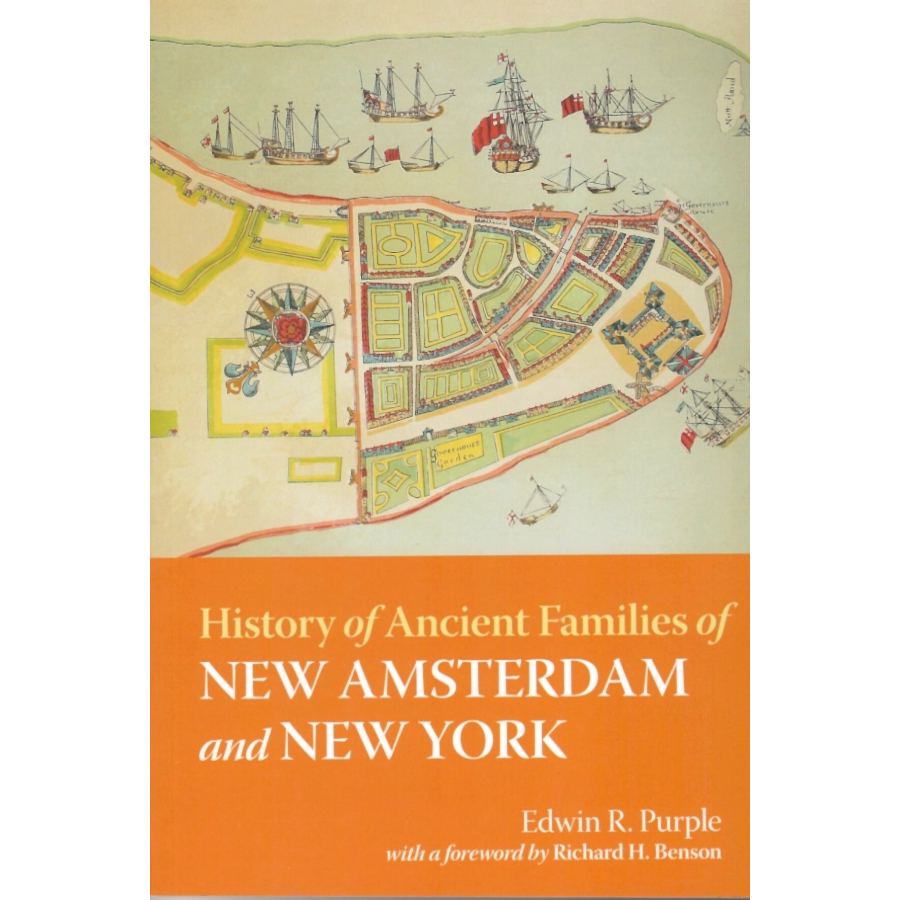 History of Ancient Families of New Amsterdam and New York
