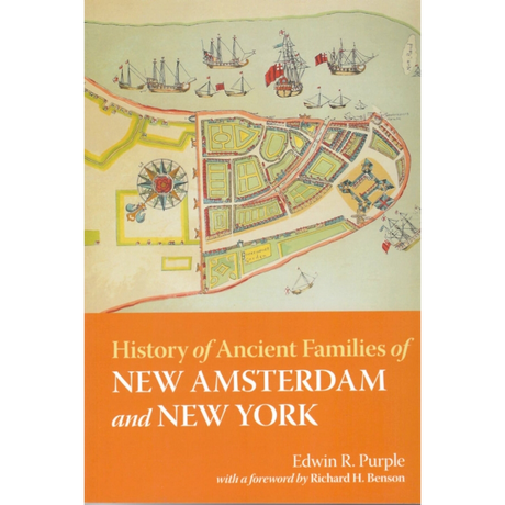History of Ancient Families of New Amsterdam and New York