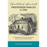 Plymouth County, Massachusetts Freeperson Families in 1790