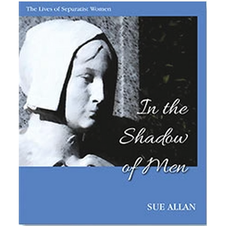 In the Shadow of Men