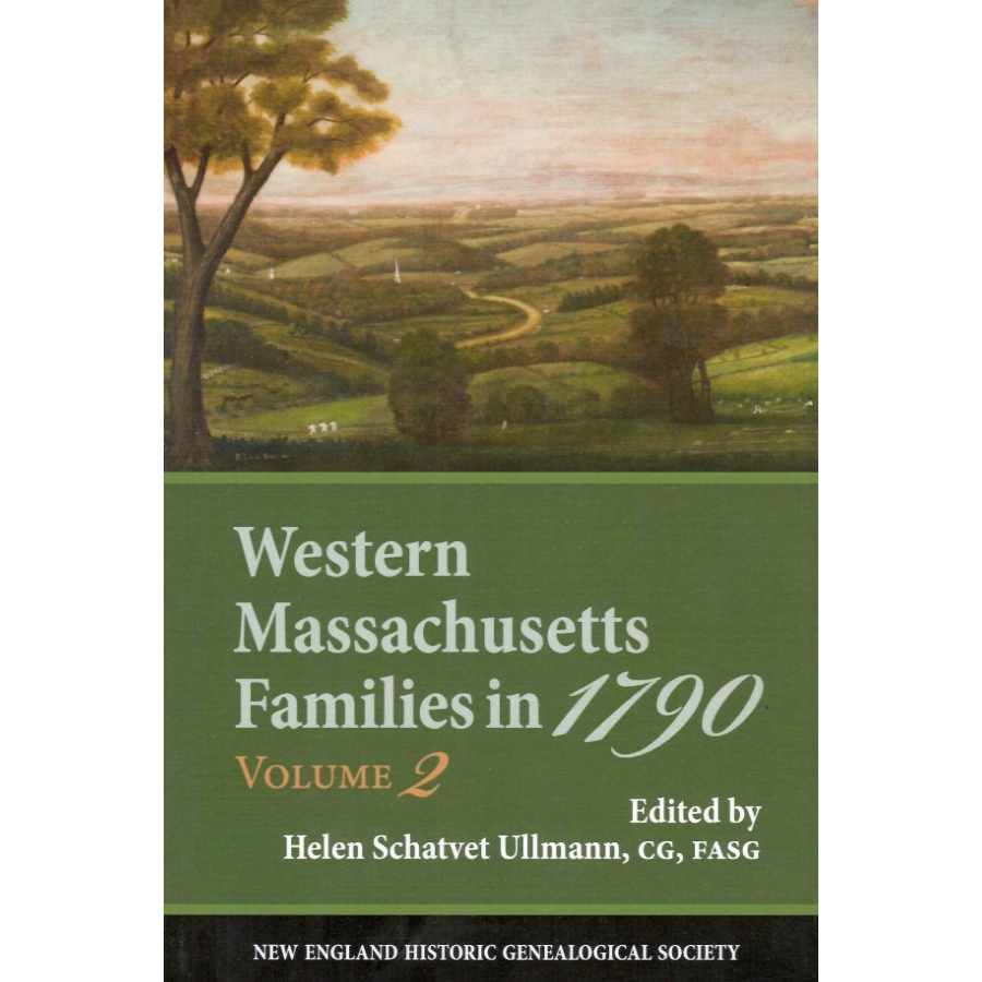 Western Massachusetts Families in 1790, Volume 2