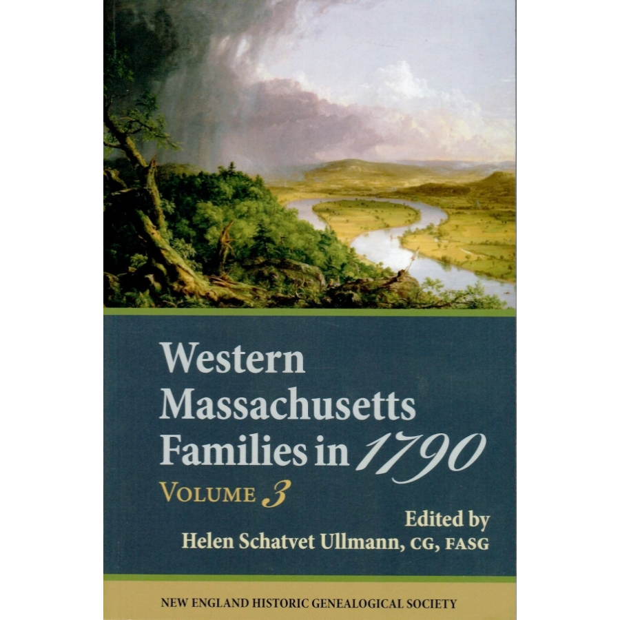 Western Massachusetts Families in 1790, Volume 3