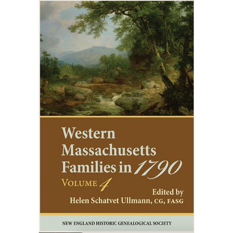 Western Massachusetts Families in 1790, Volume 4