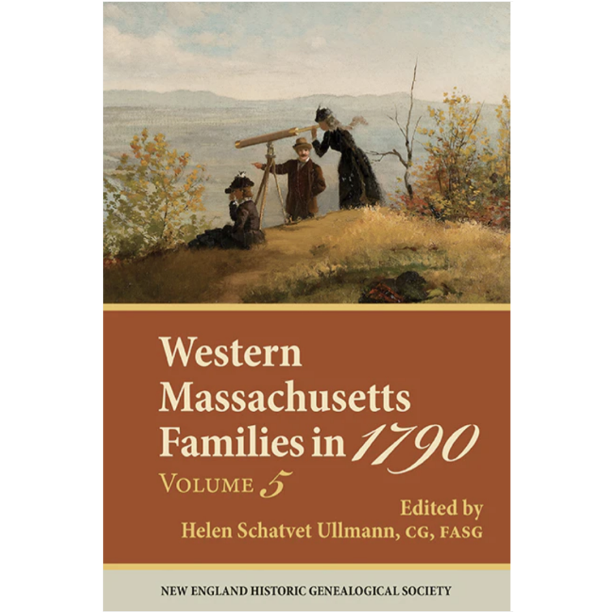 Western Massachusetts Families in 1790, Volume 5