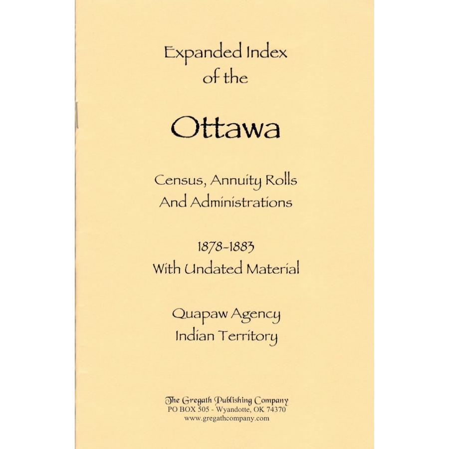 Expanded Index of the Ottawa Census, Annuity Rolls and Administrations