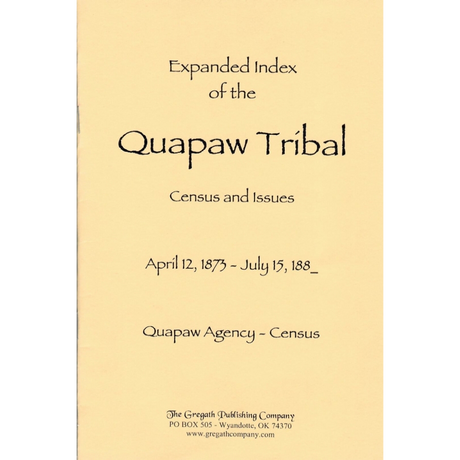 Expanded Index of the Quapaw Tribal Census and Issues