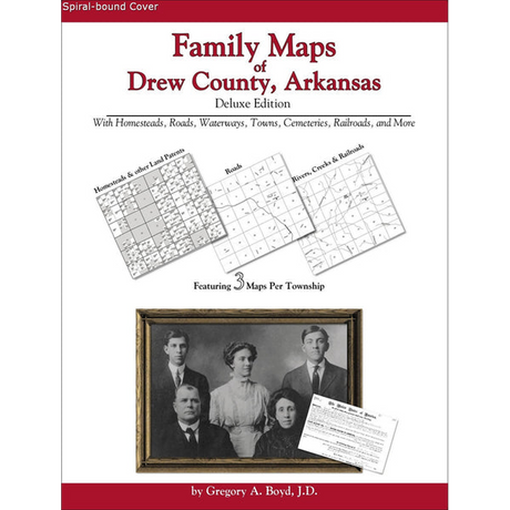 Family Maps of Drew County, Arkansas (Spiral book cover)