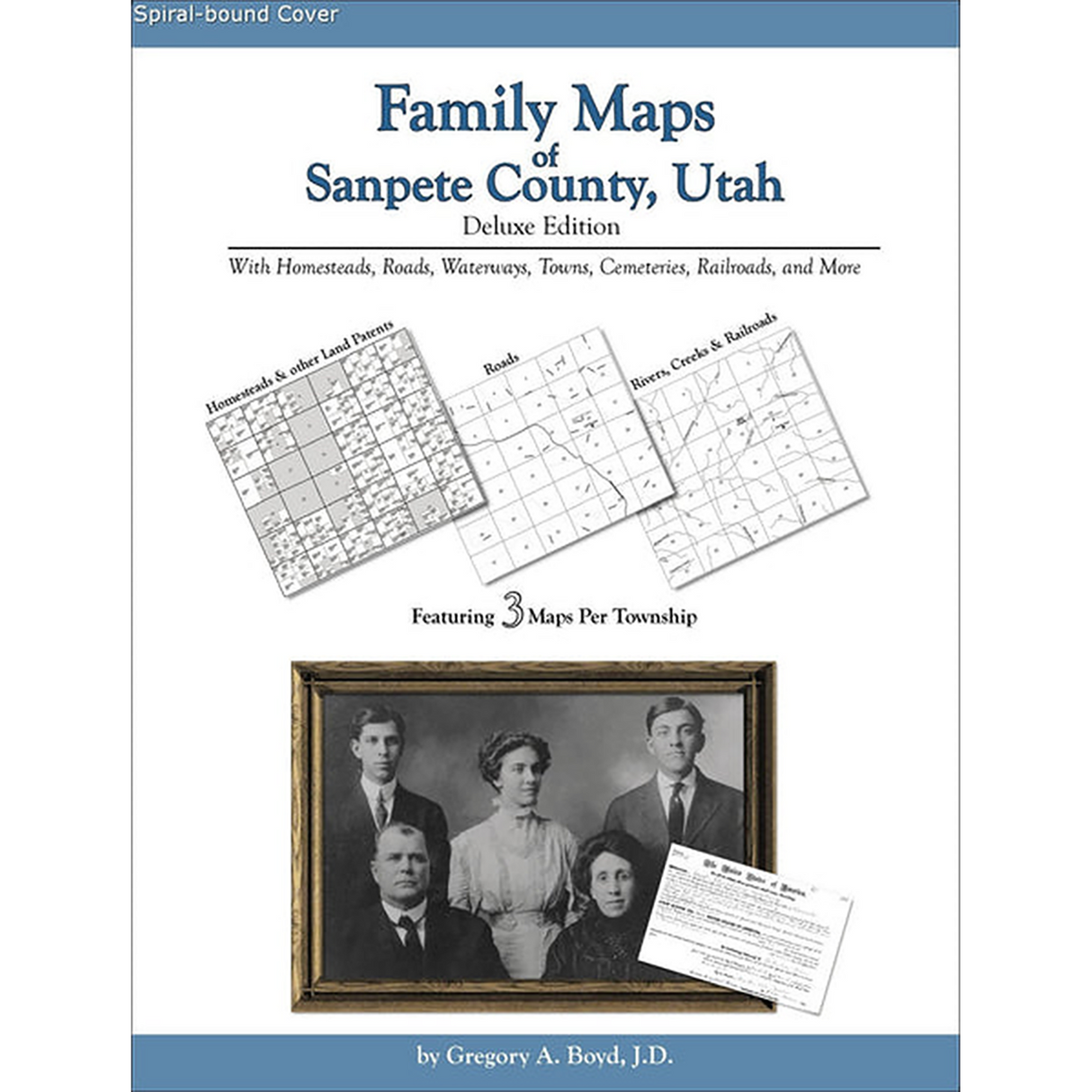Family Maps of Sanpete County, Utah (Spiral book cover)