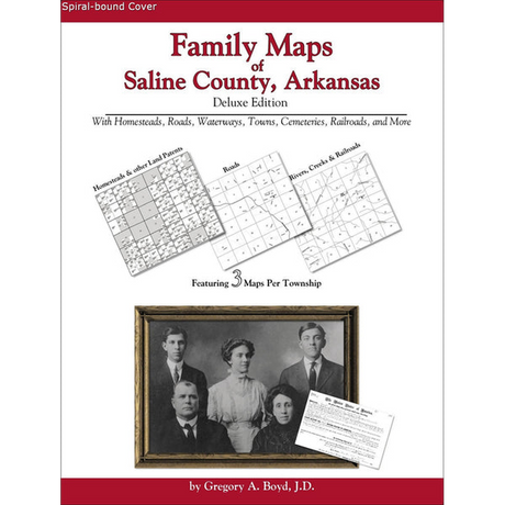 Family Maps of Saline County, Arkansas (Spiral book cover)