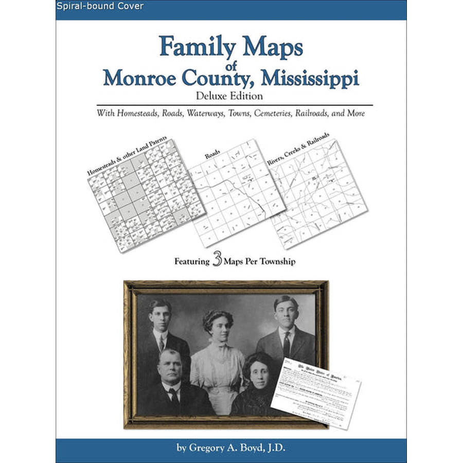 Family Maps of Monroe County, Mississippi (Spiral book cover)