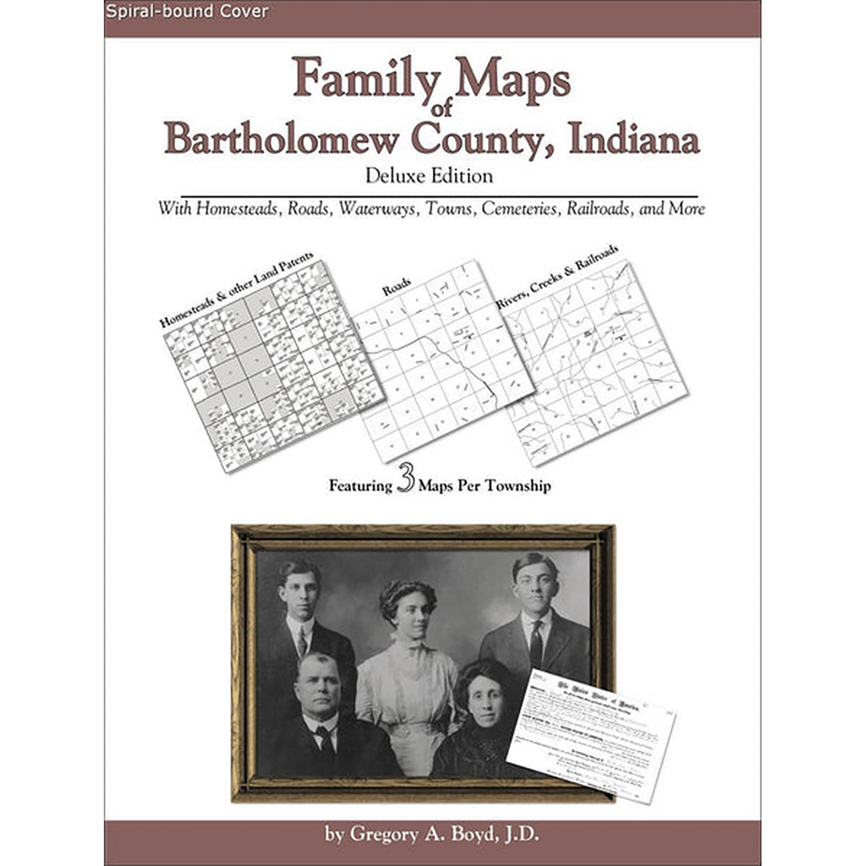 Family Maps of Bartholomew County, Indiana (Spiral book cover)