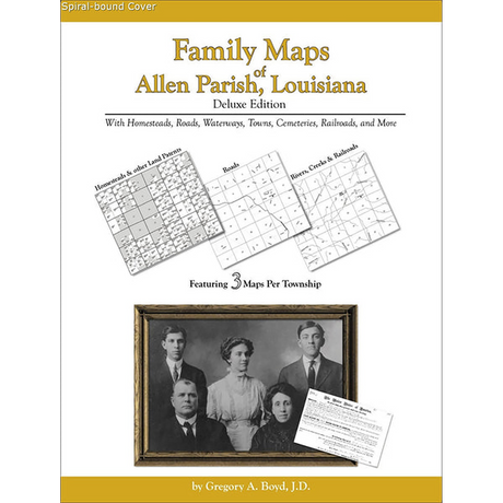 Family Maps of Allen Parish, Louisiana (Spiral book cover)
