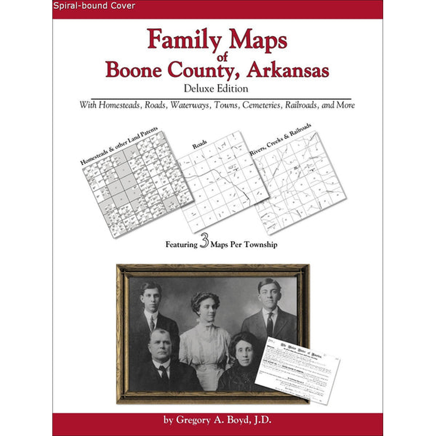 Family Maps of Boone County, Arkansas (Spiral book cover)