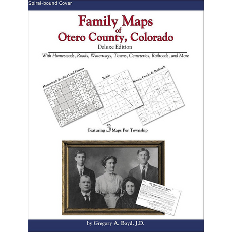 Family Maps of Otero County, Colorado (Spiral book cover)