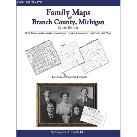Family Maps of Branch County, Michigan (Spiral book cover)