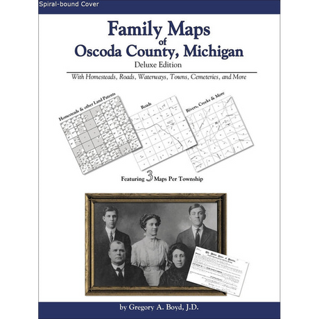 Family Maps of Oscoda County, Michigan (Spiral book cover)
