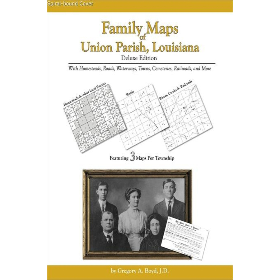 Family Maps of Union Parish, Louisiana