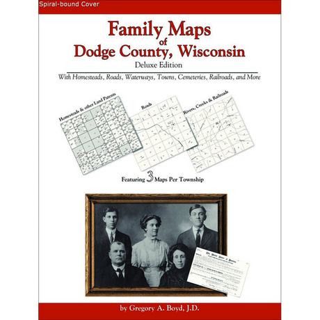 Family Maps of Dodge County, Wisconsin (Spiral book cover)