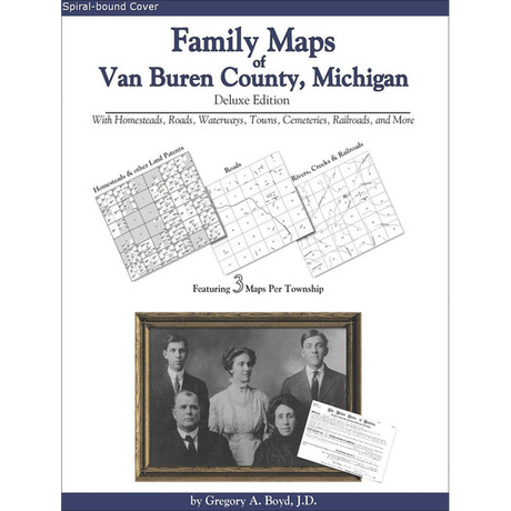 Family Maps of Van Buren County, Michigan (Spiral book cover)