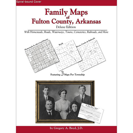Family Maps of Fulton County, Arkansas (Spiral book cover)