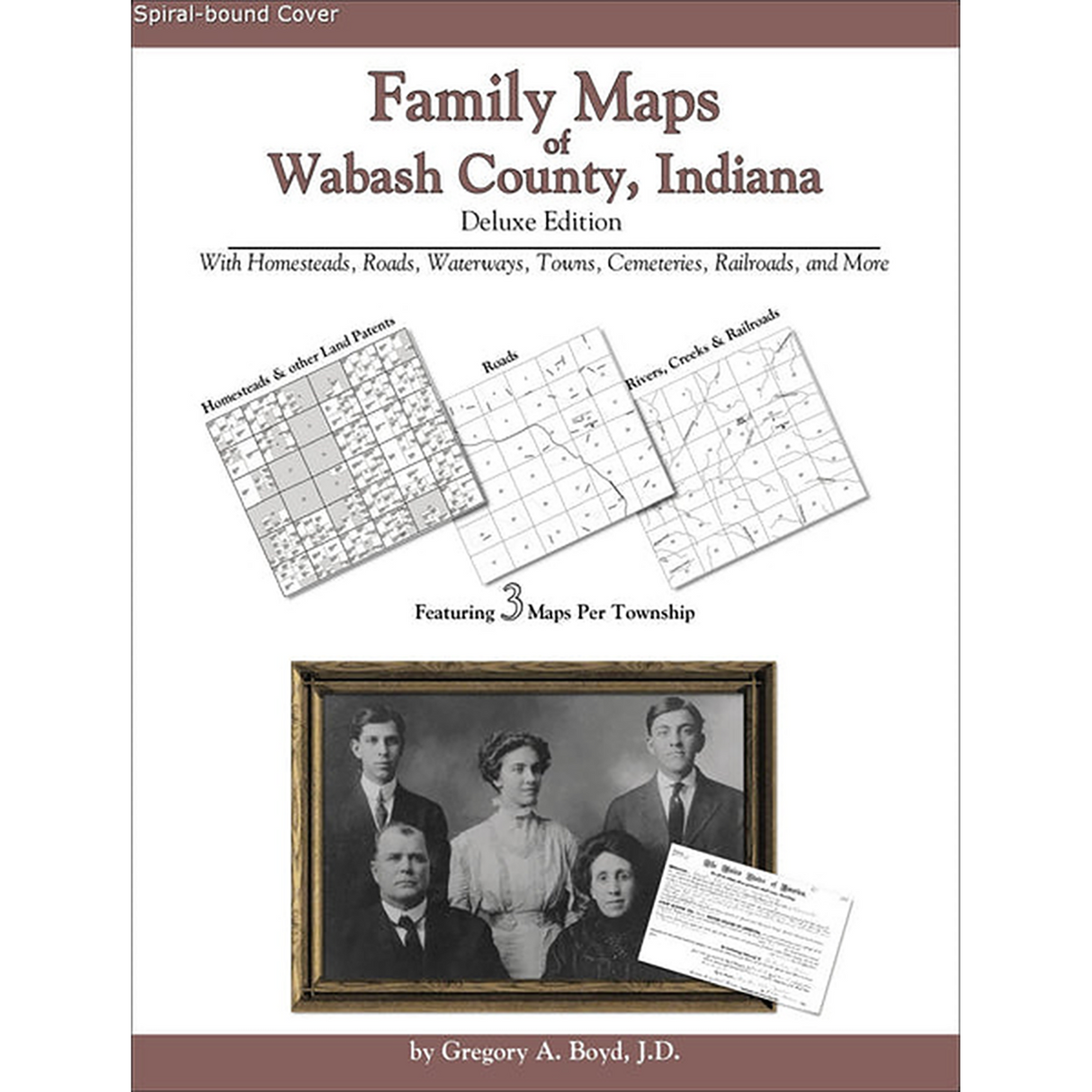 Family Maps of Wabash County, Indiana (Spiral book cover)