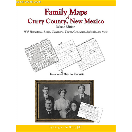 Family Maps of Curry County, New Mexico (Spiral book cover)