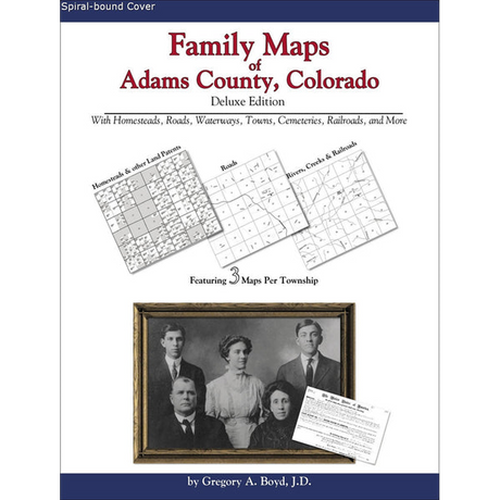 Family Maps of Adams County, Colorado (Spiral book cover)