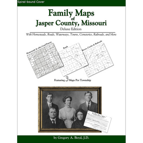 Family Maps of Jasper County, Missouri (Spiral book cover)