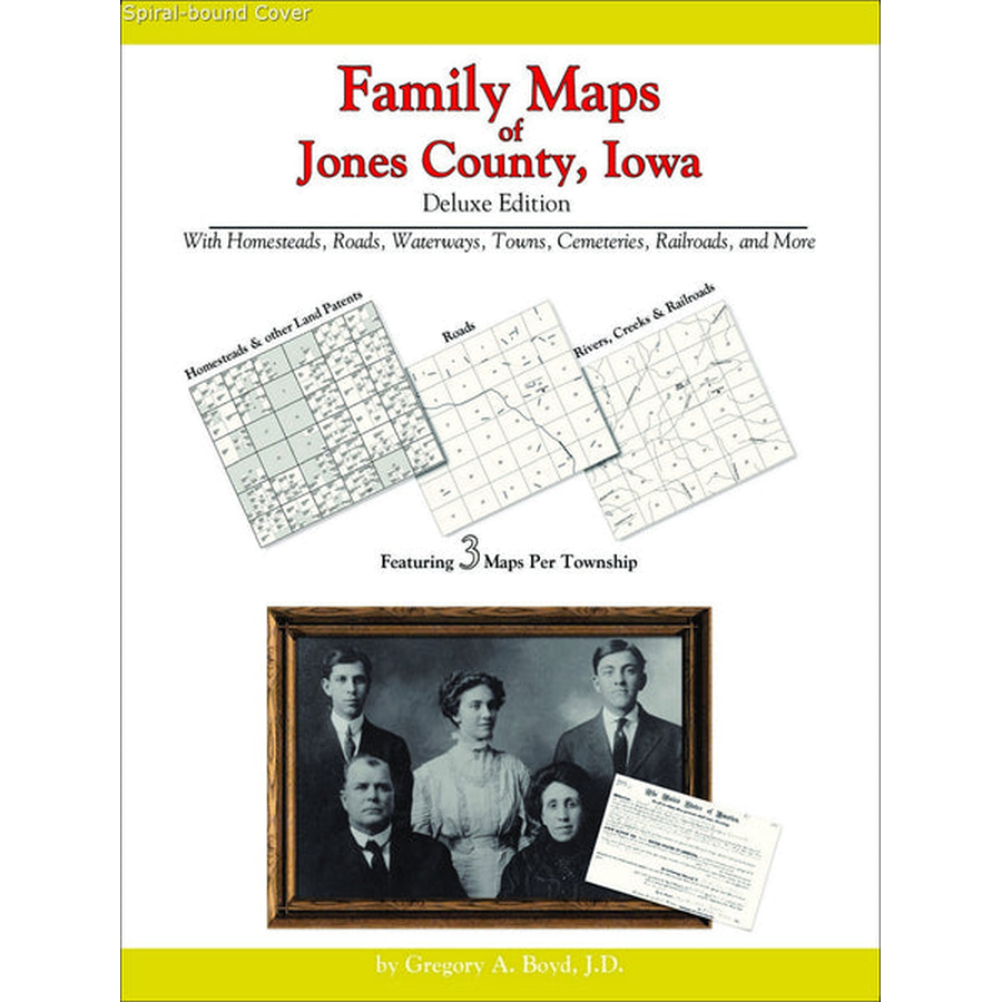 Family Maps of Jones County, Iowa (Spiral book cover)